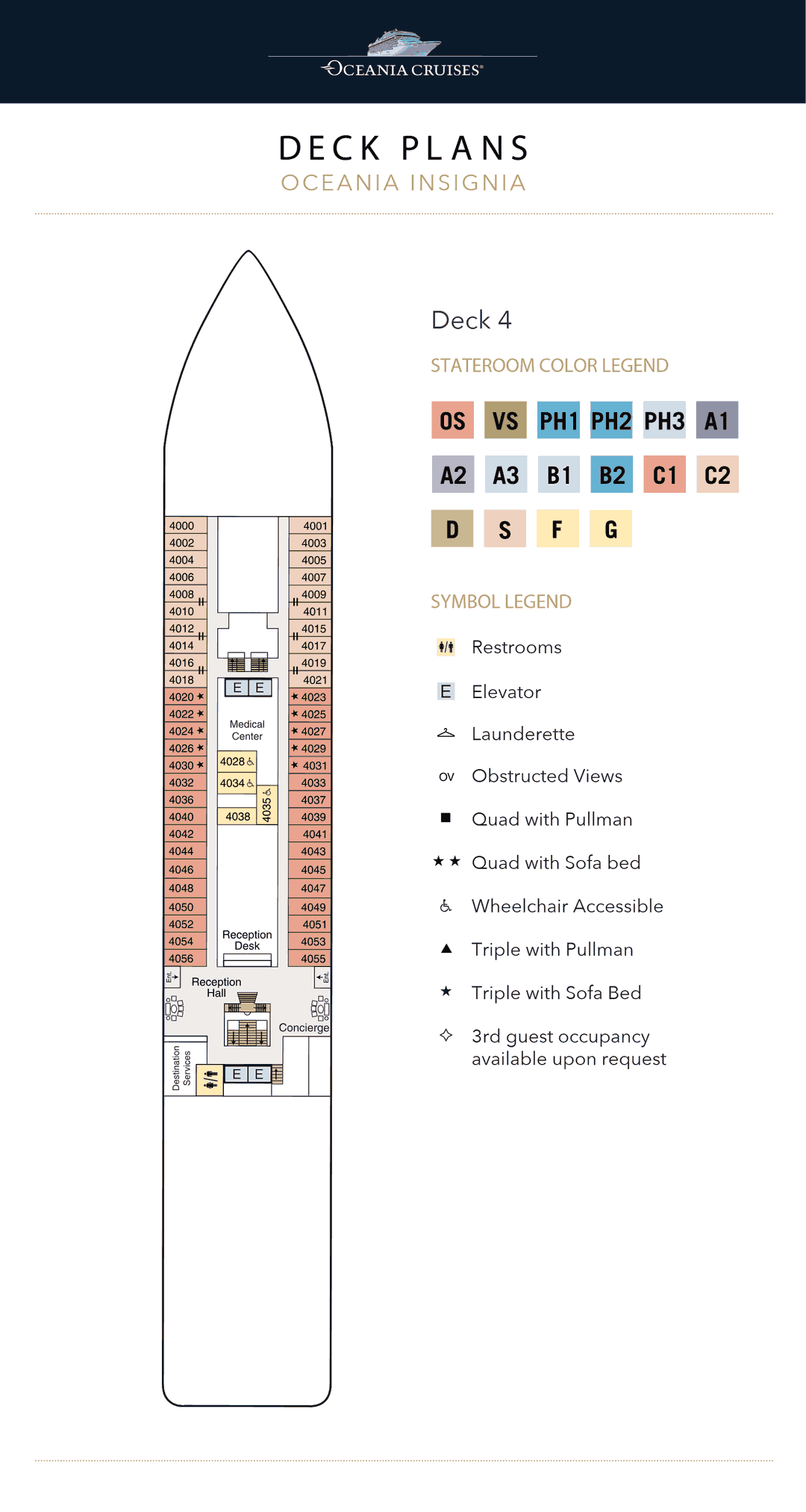 Deck 4 plan of Oceania Insignia, showing the Reception Desk, Destination Services, the Concierge, the Medical Center, Deluxe Oceanview and Inside Staterooms