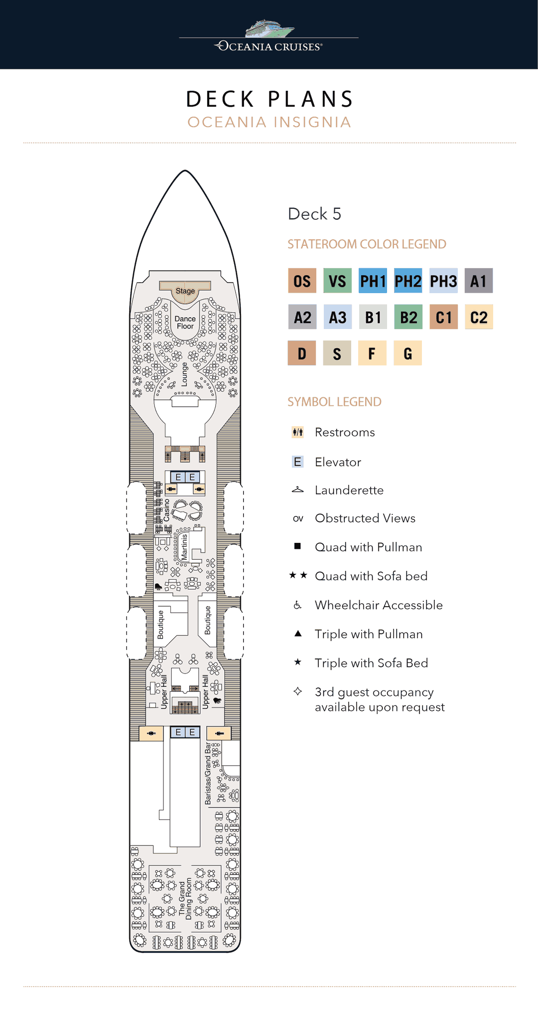 Deck 5 plan of Oceania Insignia, showing the Lounge forward, the Casino, Martinis, the Boutiques, Baristas and The Grand Bar, and The Grand Dining Room aft