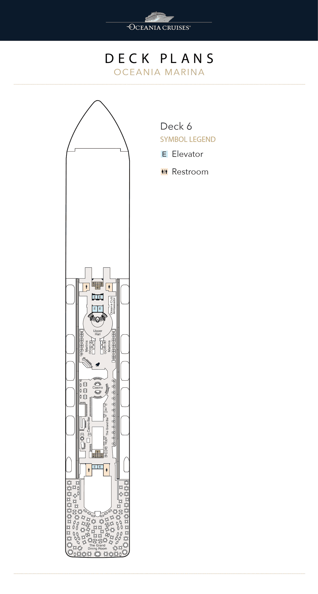 Deck 6 plan of Oceania Marina, showing The Grand Bar, Martinis, the Casino, Future Cruise Sales and The Grand Dining Room aft